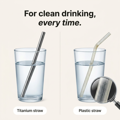 Titanium Straws - split comparison vs plastic